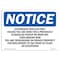 Signmission Safety Sign, OSHA Notice, 10" Height, Authorized Vehicles Only Unless Sign, Portrait OS-NS-D-710-V-10257 - alternate 1
